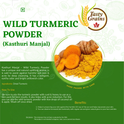 Wild Turmeric Powder(Kasturi Manjal)
