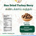 Sun-dried Turkey Berry (Sundakkai Vathal)